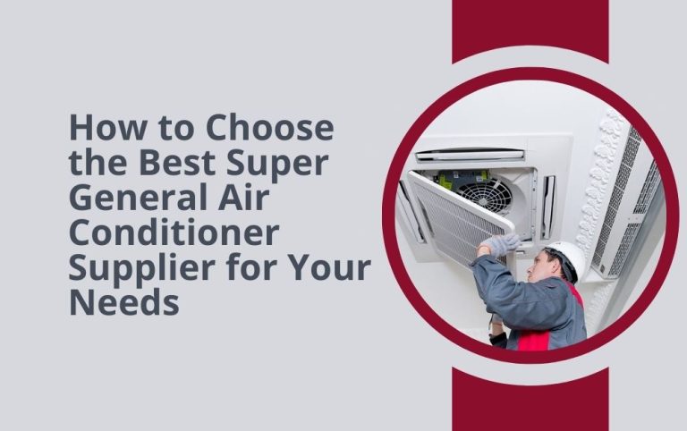 super general air conditioner suppliers in dubai